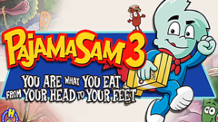 Pajama Sam 3: You Are What You Eat from Your Head To Your Feet