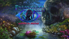 Paranormal Files: Sacrifice to Shadows