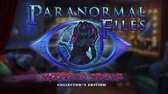 Paranormal Files: Sacrifice to Shadows Collector&#039;s Edition