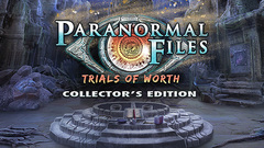 Paranormal Files: Trials of Worth Collector&#039;s Edition