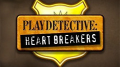PlayDetective: Heartbreakers