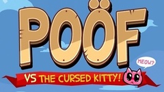 Poof Vs The Cursed Kitty
