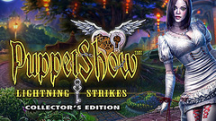 PuppetShow™: Lightning Strikes Collector&#039;s Edition