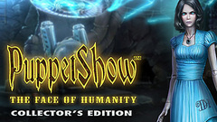 PuppetShow™: The Face of Humanity Collector&#039;s Edition