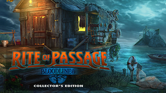 Rite of Passage: Bloodlines Collector&#039;s Edition