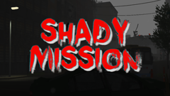 Shady Mission