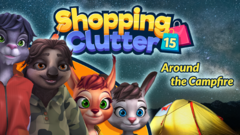 Shopping Clutter 15: Around the Campfire