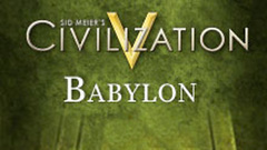 Sid Meier's Civilization V: Babylon &amp; Nebuchadnezzar