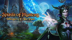 Spirits of Mystery: Whisper of the Past Collector's Edition