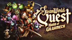 SteamWorld Quest: Hand of Gilgamech