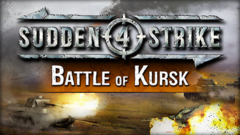 Sudden Strike 4 - Battle of Kursk