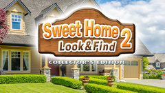 Sweet Home: Look and Find 2 Collector&#039;s Edition