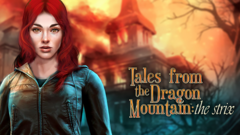 Tales from the Dragon Mountain: The Strix