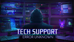 Tech Support: Error Unknown