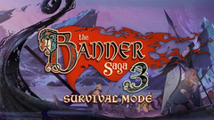 The Banner Saga 3 - Survival Mode