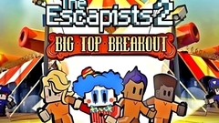 The Escapists 2 - Big Top Breakout