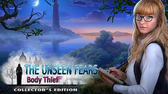 The Unseen Fears: Body Thief Collector's Edition