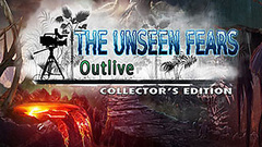 The Unseen Fears: Outlive Collector&#039;s Edition