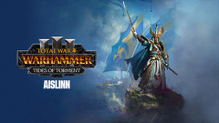 Total War: WARHAMMER III - Aislinn – Tides of Torment