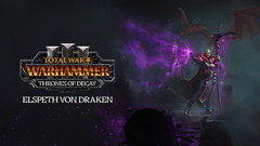 Total War: WARHAMMER III - Elspeth – Thrones of Decay