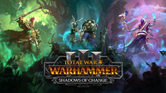 Total War: WARHAMMER III - Shadows of Change