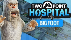 Two Point Hospital: Bigfoot