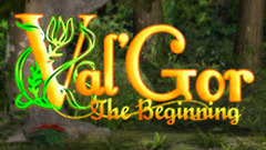 Val&#039;Gor: The Beginning