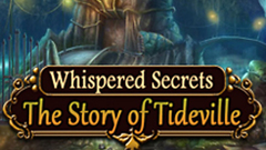 Whispered Secrets: The Story of Tideville