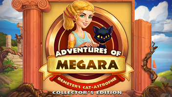 Adventures of Megara: Demeter's Cat-astrophe Collector's Edition