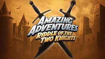 Amazing Adventures: Riddle of the Two Knights