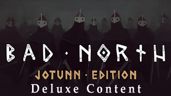 Bad North: Jotunn Edition Deluxe Edition Upgrade