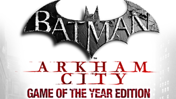 Batman: Arkham City Game of the Year Edition