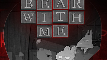 Bear With Me - Episode 1