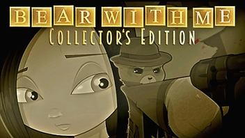 Bear With Me - Collector&#039;s Edition