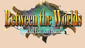 Between the Worlds Special Edition Bundle