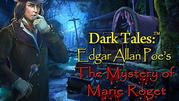 Dark Tales: Edgar Allan Poe&#039;s The Mystery of Marie Roget Collector&#039;s Edition