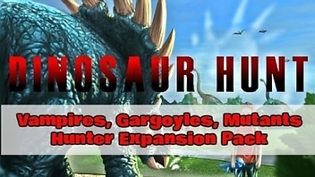 Dinosaur Hunt - Vampires, Gargoyles, Mutants Hunter Expansion Pack