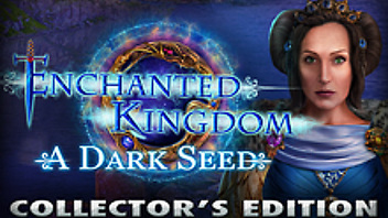 Enchanted Kingdom: A Dark Seed Collector&#039;s Edition