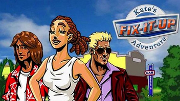 Fix-it-up: Kate's Adventure