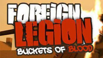 Foreign Legion: Buckets of Blood
