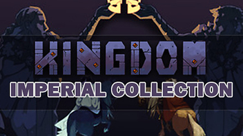 Kingdom Imperial Collection