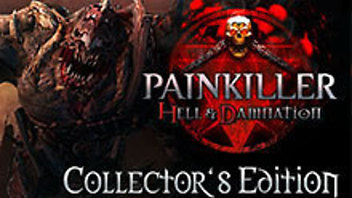 Painkiller Hell and Damnation Collector's Edition