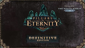 Pillars of Eternity - Definitive Edition