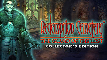 Redemption Cemetery: The Island of the Lost Collector&#039;s Edition