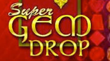 Super Gem Drop