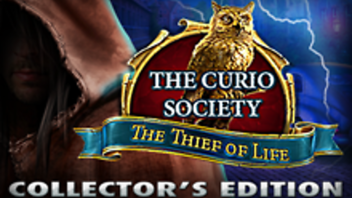 The Curio Society: The Thief of Life Collector&#039;s Edition
