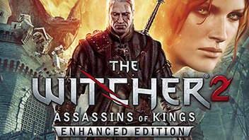 The Witcher 2: Assassins of Kings Enhanced Edition