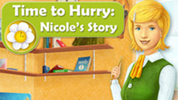 Time to Hurry: Nicole&#039;s Story
