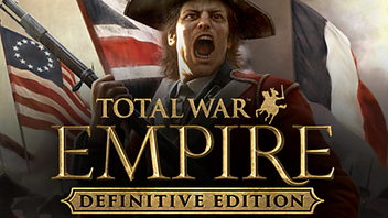 Total War™: EMPIRE – Definitive Edition