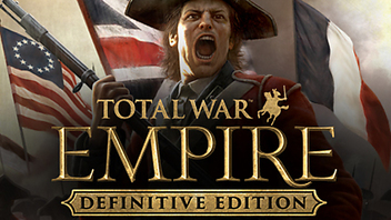 Total War™: EMPIRE – Definitive Edition